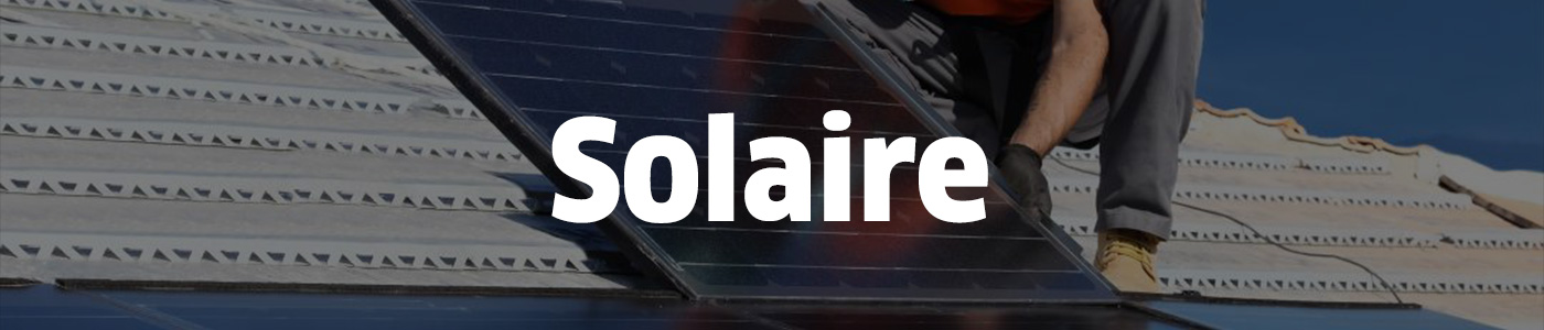 Trouver un quelqu'un pour réaliser des travaux d'installation de panneaux solaires..