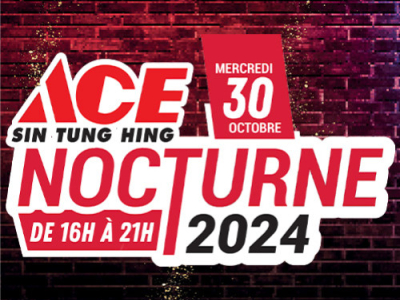 ACE Actus - Évènement "Grande Nocturne ACE" dans vos magasins ACE